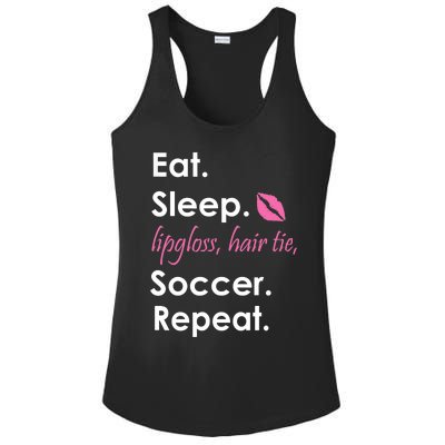 Funny Lipgloss, Hair Tie, Eat, Sleep and Soccer Ladies PosiCharge Competitor Racerback Tank