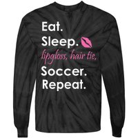 Funny Lipgloss, Hair Tie, Eat, Sleep and Soccer Tie-Dye Long Sleeve Shirt