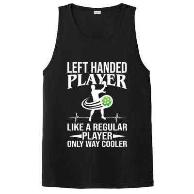 Funny Left Handed Player Like A Regular Player Only Cooler Pickle Paddle Ball PosiCharge Competitor Tank