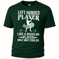 Funny Left Handed Player Like A Regular Player Only Cooler Pickle Paddle Ball Performance Shirt