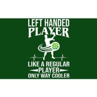 Funny Left Handed Player Like A Regular Player Only Cooler Pickle Paddle Ball Bumper Sticker