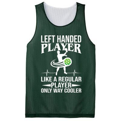 Funny Left Handed Player Like A Regular Player Only Cooler Pickle Paddle Ball Mesh Reversible Basketball Jersey Tank