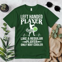 Funny Left Handed Player Like A Regular Player Only Cooler Pickle Paddle Ball Premium T-Shirt