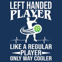 Funny Left Handed Player Like A Regular Player Only Cooler Pickle Paddle Ball Infant Baby Jersey Bodysuit