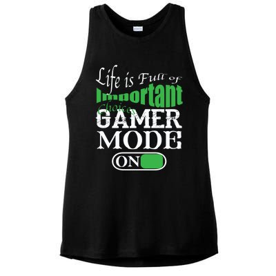 Funny Life Is Full Of Important Choices Gamer Mode On Gift Cool Gift Ladies PosiCharge Tri-Blend Wicking Tank