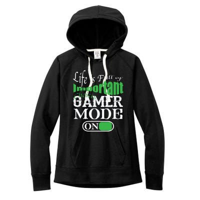 Funny Life Is Full Of Important Choices Gamer Mode On Gift Cool Gift Women's Fleece Hoodie