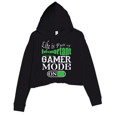 Funny Life Is Full Of Important Choices Gamer Mode On Gift Cool Gift Crop Fleece Hoodie