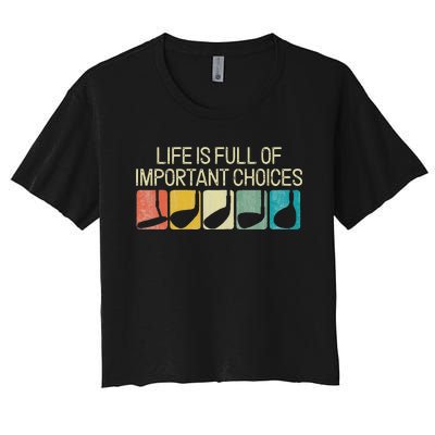 Funny Life Is Full Of Important Choices Vintage Golf Golfer Women's Crop Top Tee