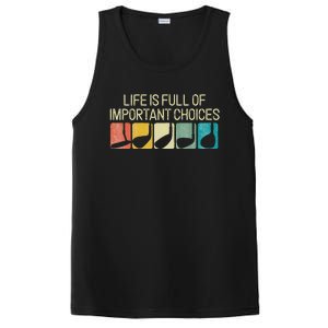 Funny Life Is Full Of Important Choices PosiCharge Competitor Tank