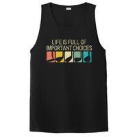 Funny Life Is Full Of Important Choices PosiCharge Competitor Tank