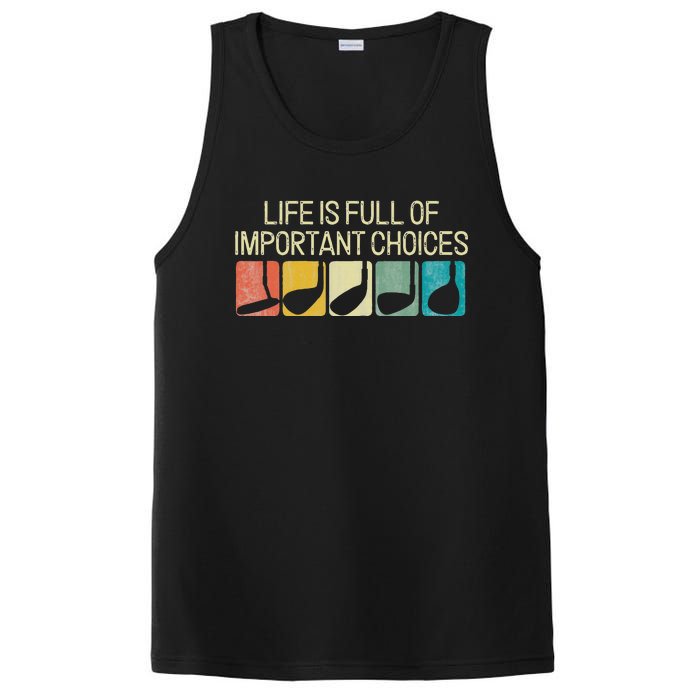 Funny Life Is Full Of Important Choices PosiCharge Competitor Tank