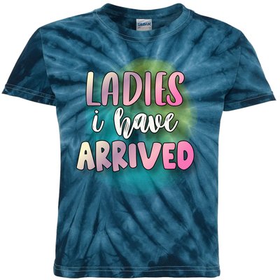 Funny Ladies I Have Arrived Cool Spray Paint Kids Tie-Dye T-Shirt