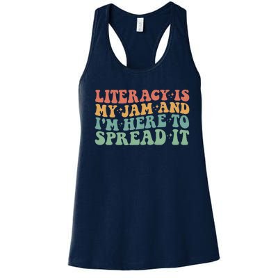 Funny Literacy Is My Jam And IM Here To Spread It Women's Racerback Tank