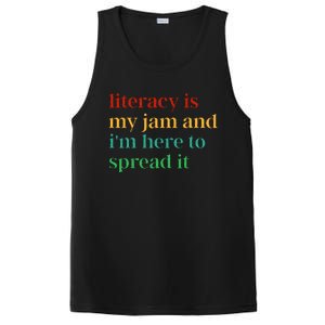 Funny Literacy Is My Jam And IM Here To Spread It PosiCharge Competitor Tank