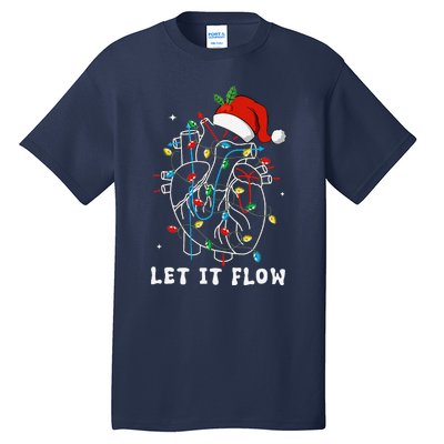 Funny Let It Flow Anatomy Heart Cardiac Nurse Santa Hat Xmas Tall T-Shirt