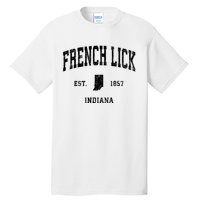 French Lick Indiana In Vintage Established Athletic Sports Design Tall T-Shirt