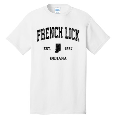 French Lick Indiana In Vintage Established Athletic Sports Design Tall T-Shirt