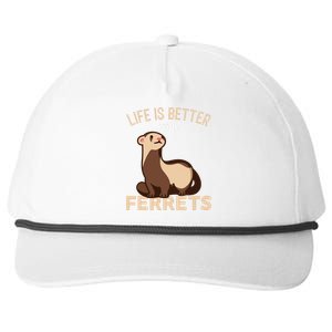 Ferret Life Is Better With Ferrets Snapback Five-Panel Rope Hat