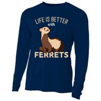 Ferret Life Is Better With Ferrets Cooling Performance Long Sleeve Crew