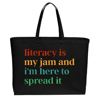 Funny Literacy Is My Jam And IM Here To Spread It Cotton Canvas Jumbo Tote