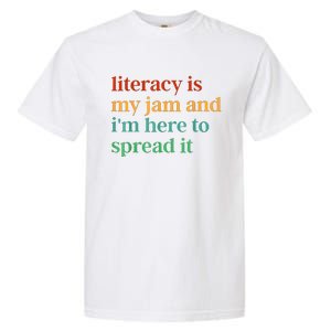 Funny Literacy Is My Jam And IM Here To Spread It Garment-Dyed Heavyweight T-Shirt