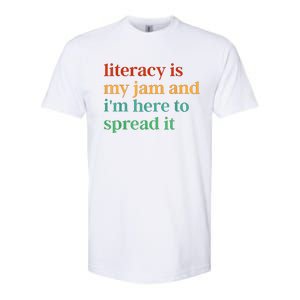 Funny Literacy Is My Jam And IM Here To Spread It Softstyle CVC T-Shirt