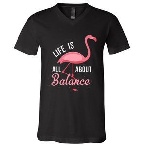 Flamingo Life Is All About Balance V-Neck T-Shirt