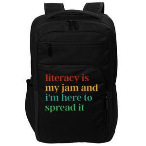 Funny Literacy Is My Jam And IM Here To Spread It Impact Tech Backpack