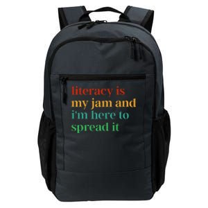 Funny Literacy Is My Jam And IM Here To Spread It Daily Commute Backpack