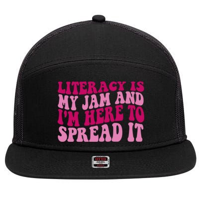 Funny Literacy Is My Jam And IM Here To Spread It 7 Panel Mesh Trucker Snapback Hat