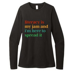 Funny Literacy Is My Jam And IM Here To Spread It Womens CVC Long Sleeve Shirt