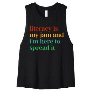 Funny Literacy Is My Jam And IM Here To Spread It Women's Racerback Cropped Tank