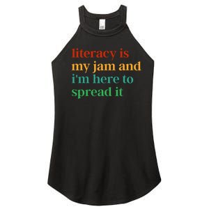 Funny Literacy Is My Jam And IM Here To Spread It Women's Perfect Tri Rocker Tank