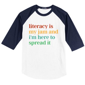 Funny Literacy Is My Jam And IM Here To Spread It Baseball Sleeve Shirt