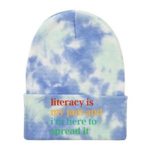 Funny Literacy Is My Jam And IM Here To Spread It Tie Dye 12in Knit Beanie