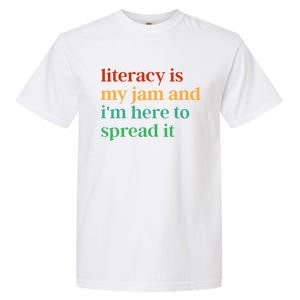 Funny Literacy Is My Jam And IM Here To Spread It Garment-Dyed Heavyweight T-Shirt