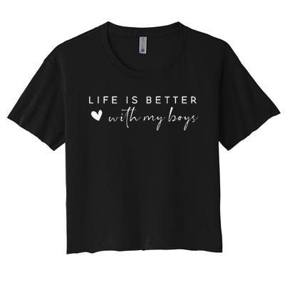 Funny Life Is Better With My Boyss Women's Crop Top Tee