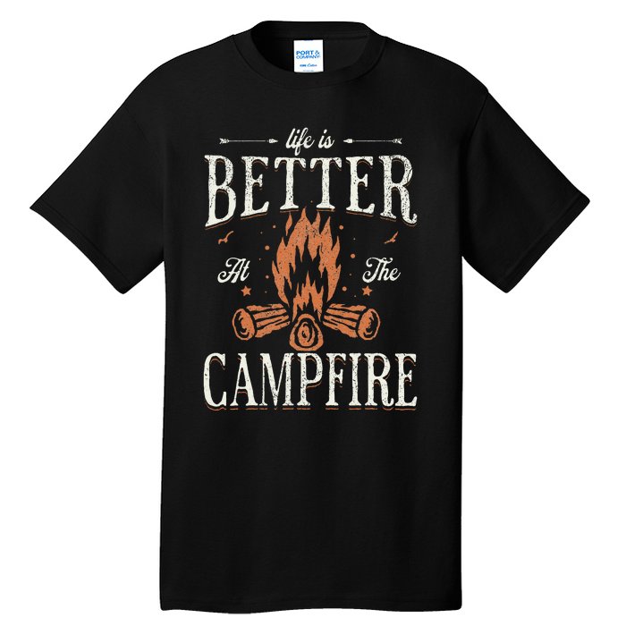 Funny Life Is Better At The Campfire Vintage Camping Camper Tall T-Shirt