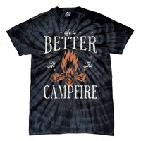 Funny Life Is Better At The Campfire Vintage Camping Camper Tie-Dye T-Shirt