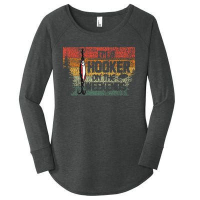 Fishing Lover Im A Hooker On The Weekend Women's Perfect Tri Tunic Long Sleeve Shirt