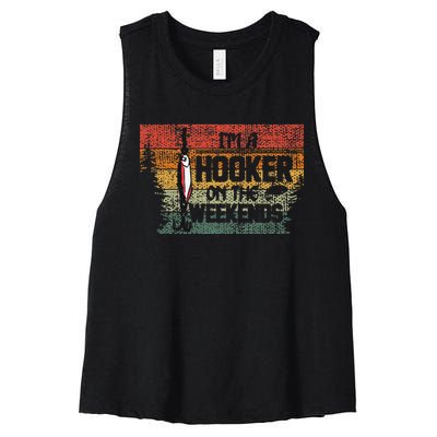 Fishing Lover Im A Hooker On The Weekend Women's Racerback Cropped Tank