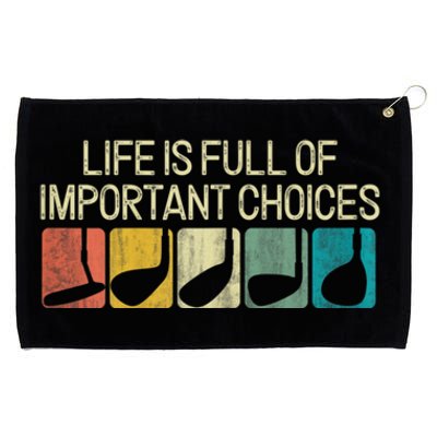 Funny Life Is Full Of Important Choices Vintage Golf Golfer Grommeted Golf Towel