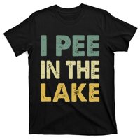 Funny Lake I Pee In The Lake T-Shirt