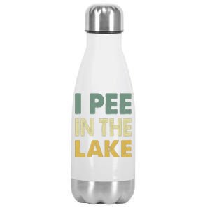 Funny Lake I Pee In The Lake Stainless Steel Insulated Water Bottle