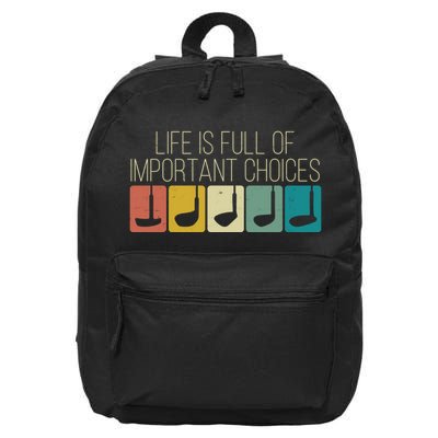 Funny Life Is Full Of Important Choices Vintage Golf Golfer 16 in Basic Backpack