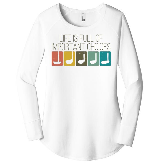 Funny Life Is Full Of Important Choices Vintage Golf Golfer Women's Perfect Tri Tunic Long Sleeve Shirt