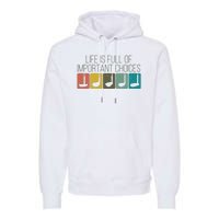 Funny Life Is Full Of Important Choices Vintage Golf Golfer Premium Hoodie