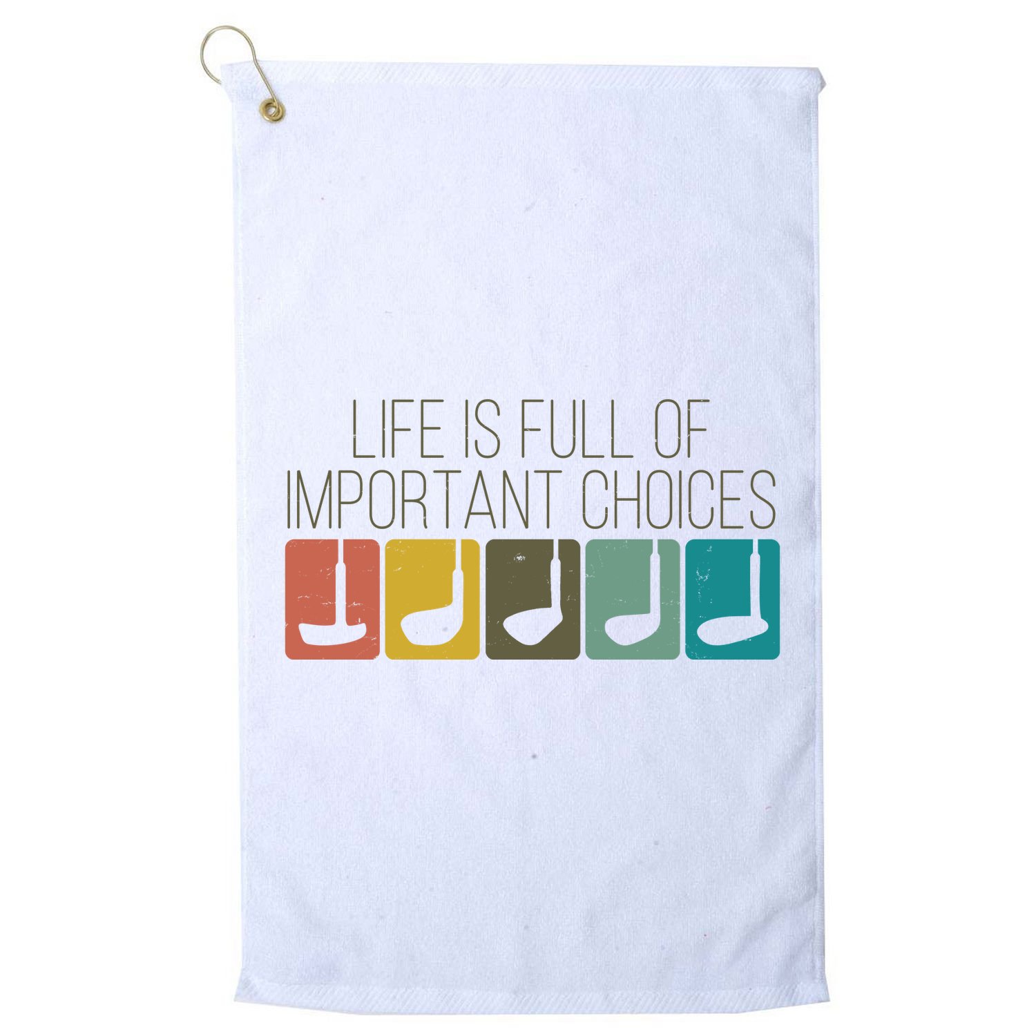 Funny Life Is Full Of Important Choices Vintage Golf Golfer Golf Towel