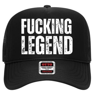 Fucking Legend Internet Social Media Insta Trending High Crown Mesh Back Trucker Hat