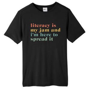 Funny Literacy Is My Jam And IM Here To Spread It Tall Fusion ChromaSoft Performance T-Shirt